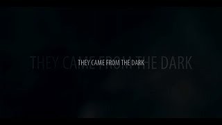 They Came From The Dark от Шагуара